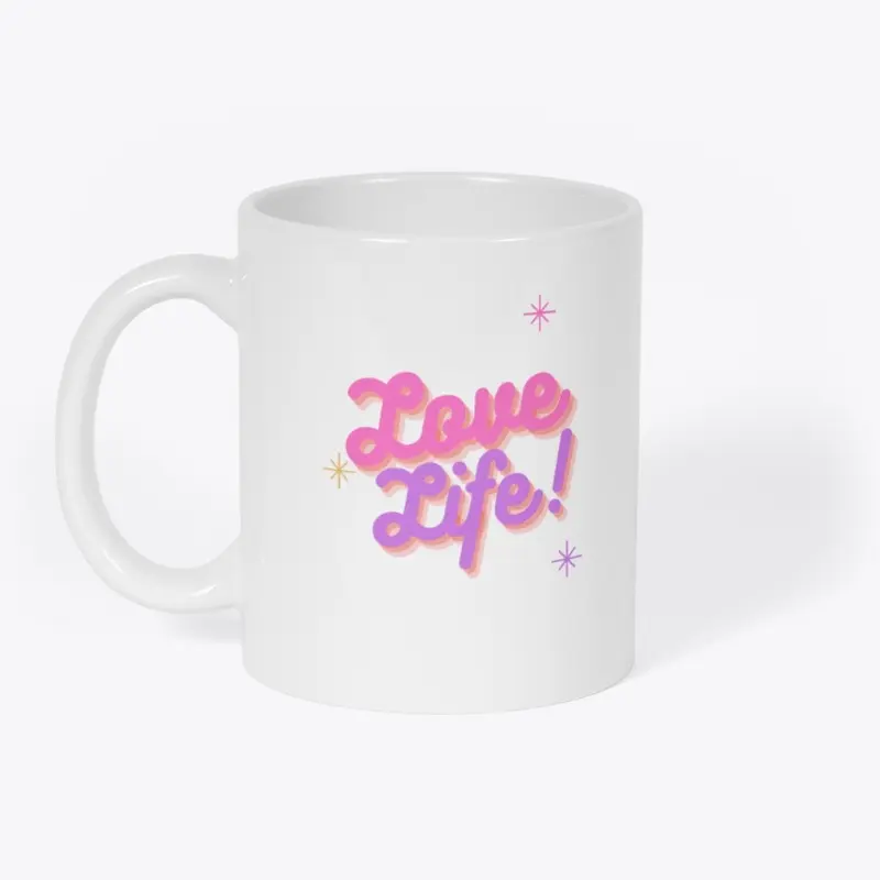 Love Life Mug