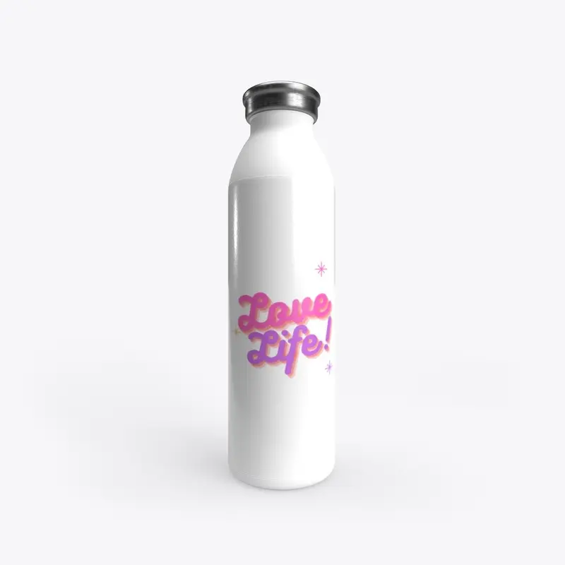 #Love Life Women's Tee or Water Bottle 